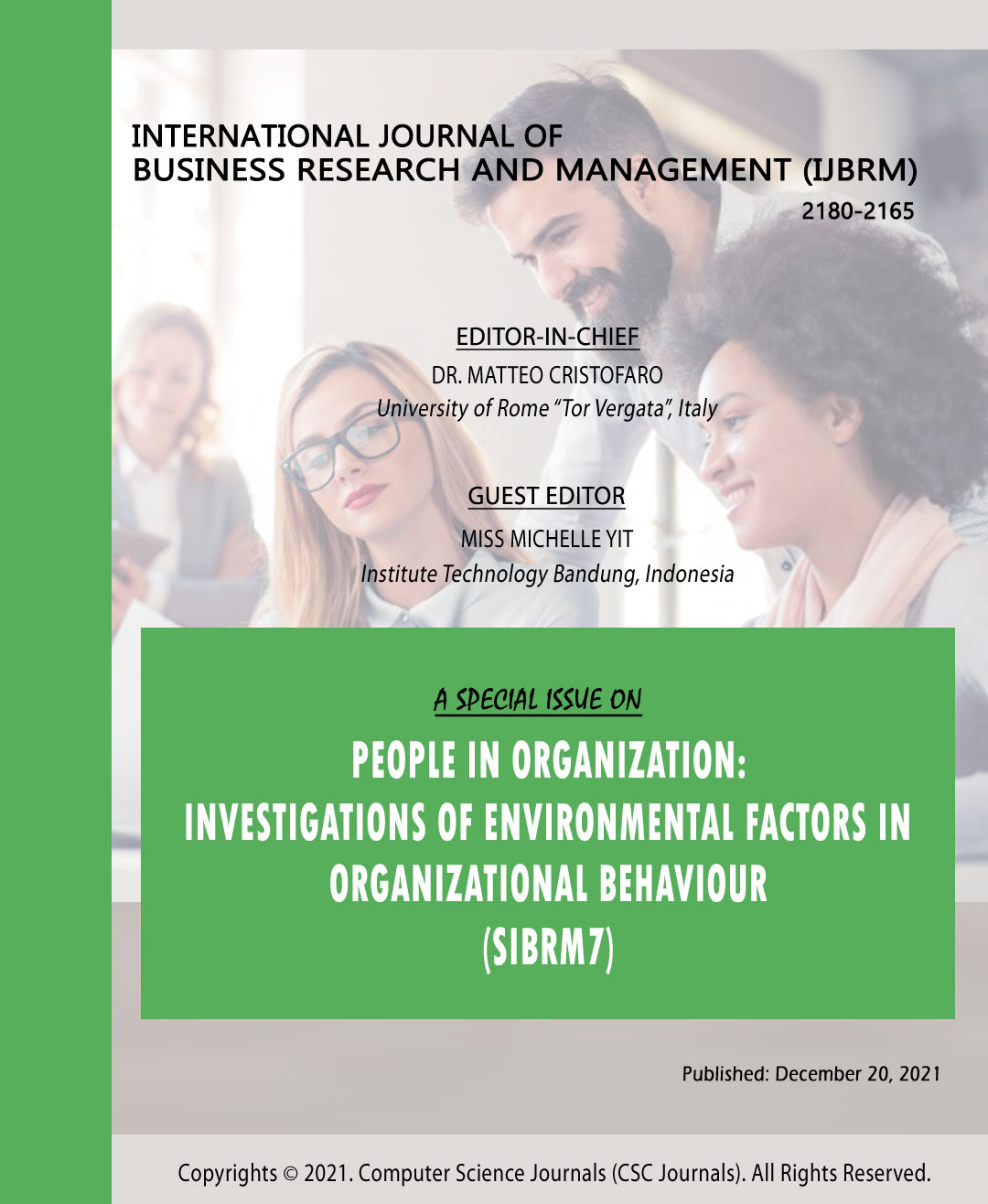 People in Organization: Investigations of Environmental Factors in Organizational Behaviour (SIBRM7) SIBRM7